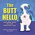 The Butt Hello